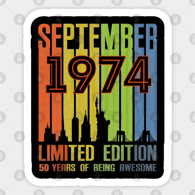 September 1974 50 Years Of Being Awesome Limited Edition Sticker by TATTOO project